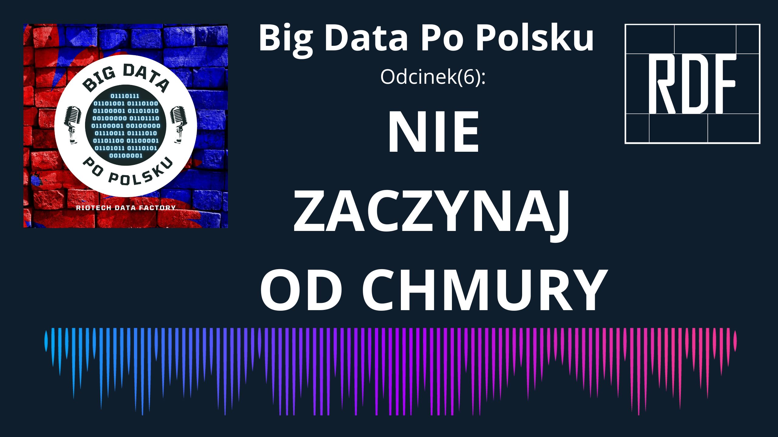 Odcinek(6) – Nie zaczynaj od chmury! O przewagach rozwiązań on-premise.