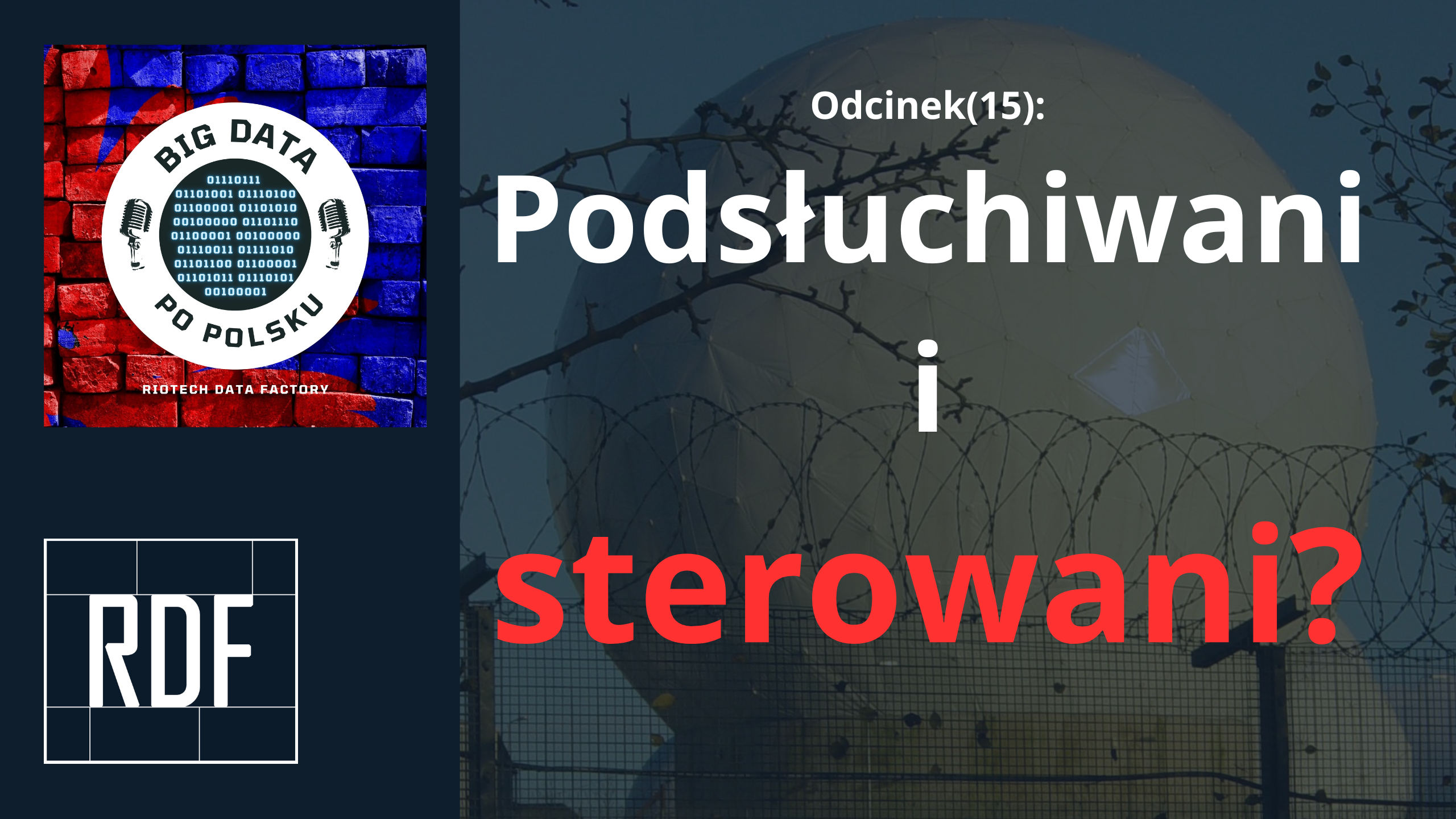 Odcinek(15) – Rola danych w grze wielkich mocarstw