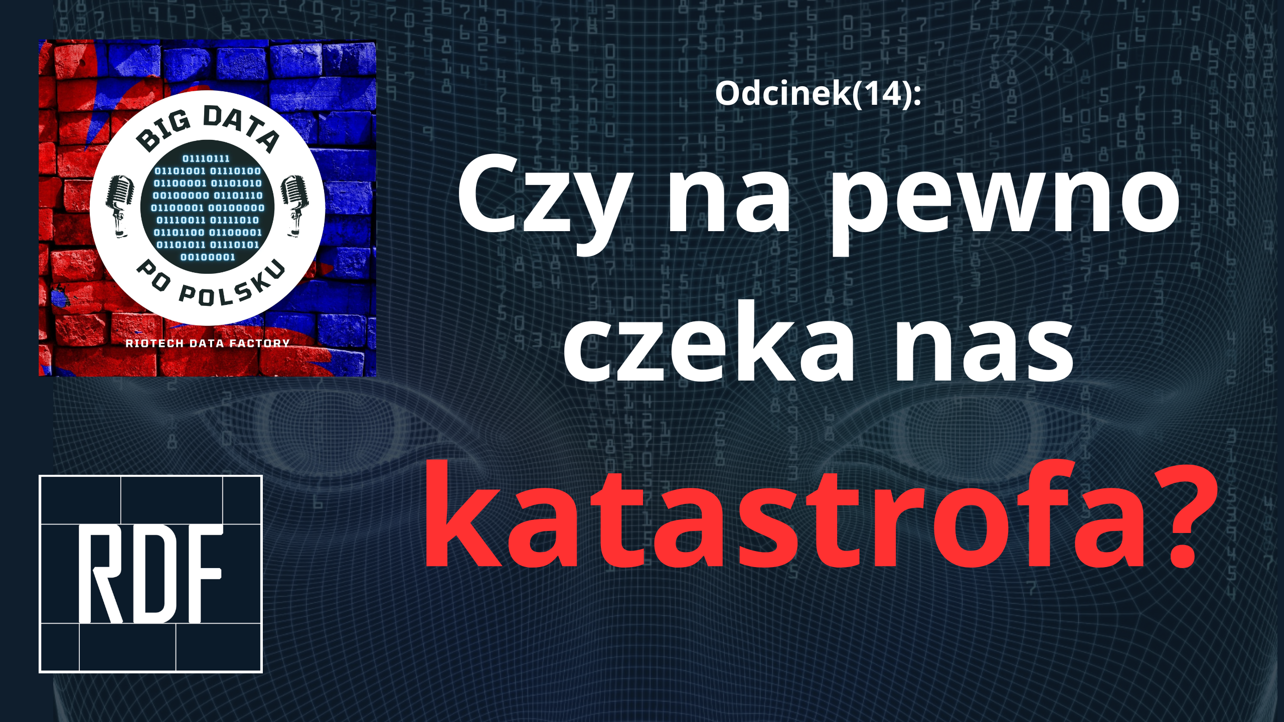 Odcinek(14) – Jak przygotować się na dominację AI?